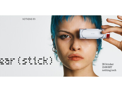 Nothingが新製品のオーディオデバイス「Ear (stick)」の全容を10月26日に公開