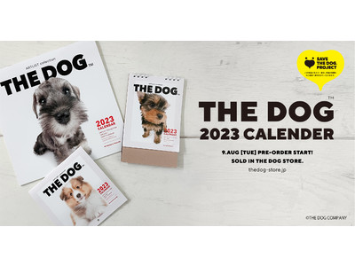 ロングセラー商品「THE DOG(TM)」2023年犬種別カレンダー　公式WEBストア「THE DOG STORE」にて8/9予約受付開始　　　　　　　　　