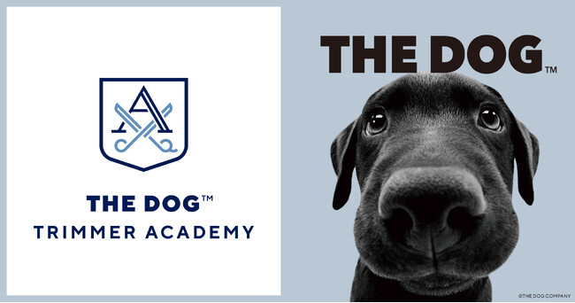THE DOG(TM) TRIMMER ACADEMY 開校