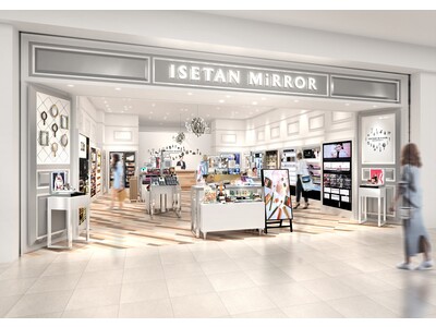 イセタン ミラー メイク＆コスメティクス ららぽーと横浜店が12月23日(金)にオープン！