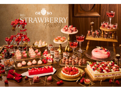 「All Day Dining La Jyho」リニューアルオープンを祝う改装後初のスイーツビュッフェ 「RE: Strawberry Party」 2026年3月7日(土)より開催