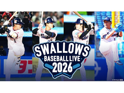 �y�t�W�e���r�z�wSWALLOWS CAMP L!VE 2026�x�wSWALLOWS BASEBALL L!VE 2026�x�Q���P���i���j10��30���`FOD��CS�t�W�e���rONE��LIVE�z�M�E�����p