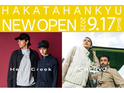 【グリップインターナショナル】ゴルフウェア「Heal Creek＆CHERVO」の直営店が博多阪急に新規オープン