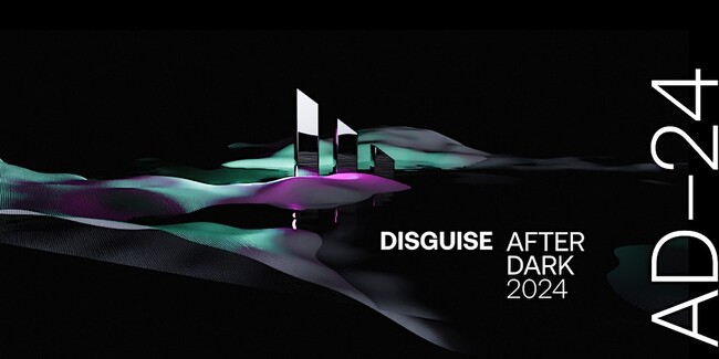 Disguise I[vnEXuAfter Darkv𔪒xuxR Studio Tokyov29ijɊJÁBo[`v_NVC}[Vuf̌̍ŐV󋵂v[e[VB