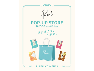 『Pureal（ピュレア）』が6月3日（水）より渋谷MODIにてPOPUP STOREをオープン！『Pureal Lab （ピュレアラボプラス）』の取り扱いも決定