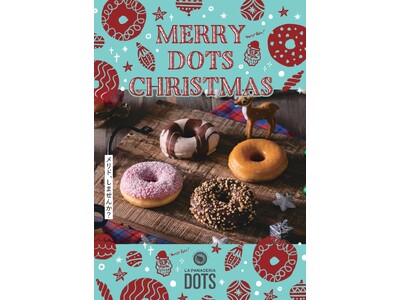 【LA PANADERIA DOTS】ヨーロッパから上陸のドーナツブランドが「MERRY DOTS CHRISTMAS」仕様に大変身！