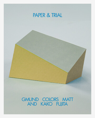 プレスリリース「【紙の専門商社 竹尾】「PAPER & TRIAL ─GMUND COLORS MATT & KAKO FUJITA─」展を大阪・淀屋橋見本帖にて開催」のイメージ画像