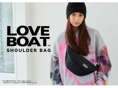 LOVEBOATより、新作ショルダーバッグがリリース！