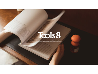 “小さな憂鬱”に光をあてるフレグランスブランド、Tools8ローンチ。