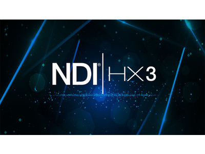 NDI|HX3 発表、および NewTek 社が同規格に対応した PTZ カメラを発表