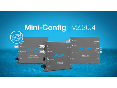 AJA 社、Mini-Config v2.26.4 を発表