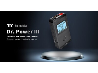 12VHPWRコネクタを備えたATX 3.1対応の電源テスター、Thermaltake社製「Dr. Power III」を発表