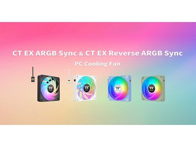 エアフローとメンテナンス性に優れたアドレサブルRGBファン、Thermaltake社製「CT EX ARGB Sync」シリーズを発表