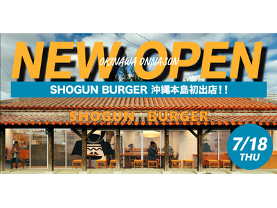 【沖縄本島初出店】世界6位のグルメバーガーSHOGUN BURGERが恩納村にOPEN！