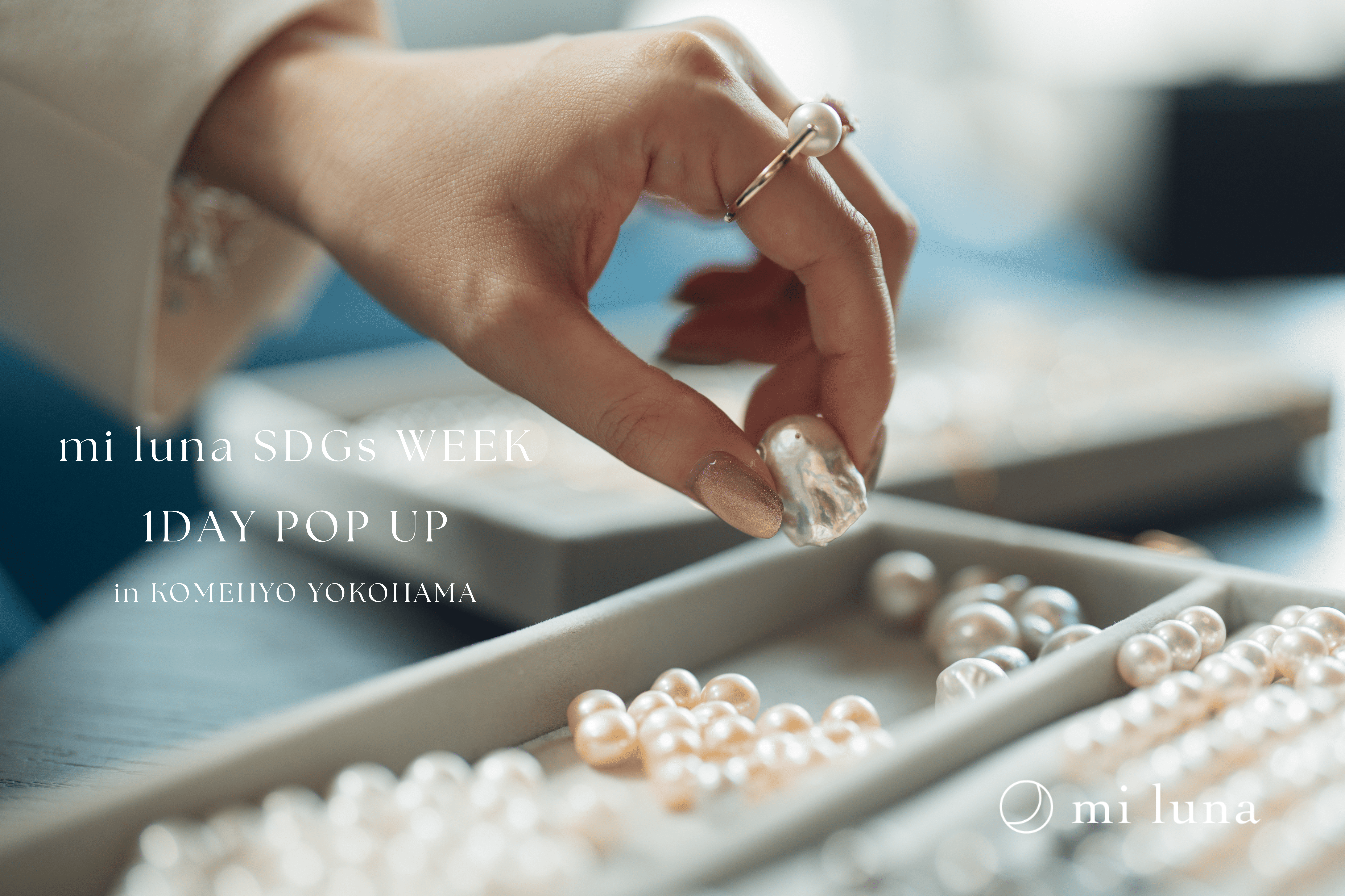 【mi luna SDGs WEEK】“宝石を愛することは、地球を愛でること”を9月16日～30日に初開催