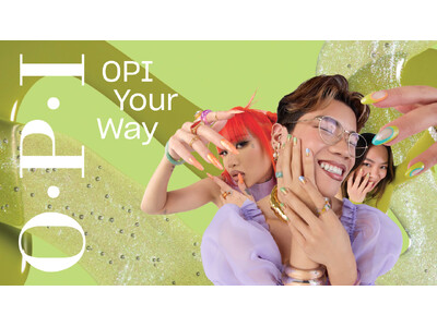OPIから、重ねて楽しむ 春のネイルカラー「OPI Your Way」を2024年3月15日に新発売