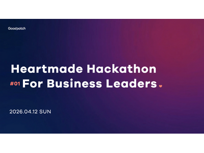 グッドパッチ、AIを駆使してアイデアを形にするイベント「Heartmade Hackathon」を初開催