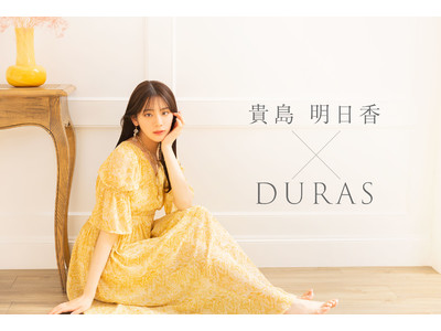 DURAS×貴島明日香 第2弾ビジュアル公開！“夏の始まり”を貴島さんが魅力的に表現
