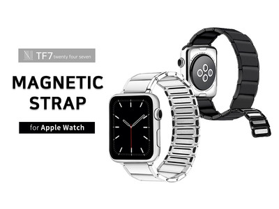 Apple Watch ７に対応、高級時計のようになめらかで美しいTF7「MAGNETIC STRAP」発売