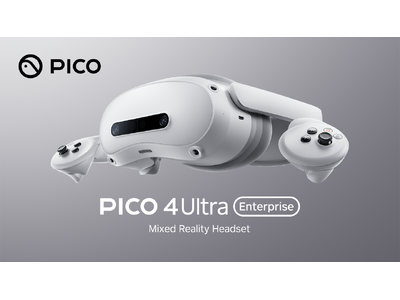 株式会社ラネット（ビックカメラグループ）がビジネス向けVR/MR対応ゴーグルの新製品「PICO 4 Ultra Enterprise」の取り扱いを開始