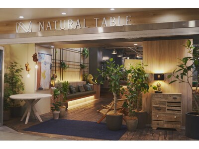 【INOVE STYLE】ココロとカラダの栄養となる自然派カフェレストラン『NATURAL TABLE』2025年2月１日（土）梅田にオープン