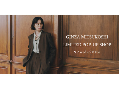 「CAST:（キャストコロン）」が銀座三越にて期間限定POP-UP SHOP開催