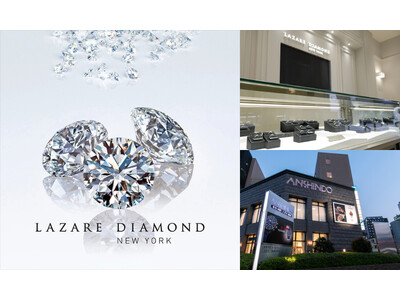 ���S���ɂāuLAZARE DIAMOND�i���U�[�� �_�C�������h�j �u���C�_���t�F�A�v���J��