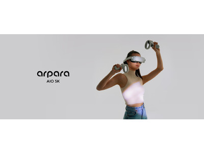 「arpara VR オールインワン 5K」がCAMPFIREにて6月21日（火）11：00より販売開始５K高解像度対応！最軽量クラス380g 完全ワイヤレスオールインワンVRヘッドセット