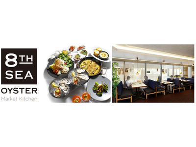 新業態『8TH SEA OYSTER Market Kitchen 』11月10日（金）阪急うめだ本店にオープン