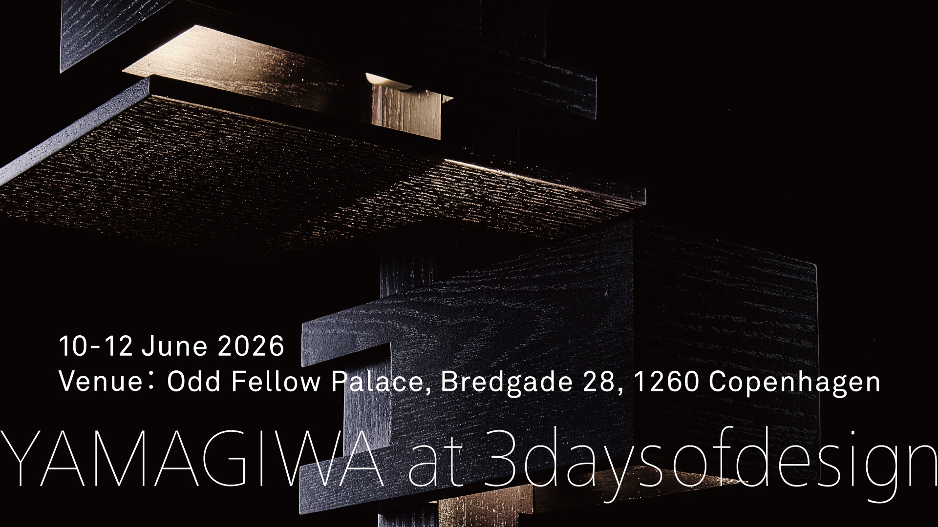 YAMAGIWA、北欧最大級のデザインイベント「3daysofdesign」に初出展