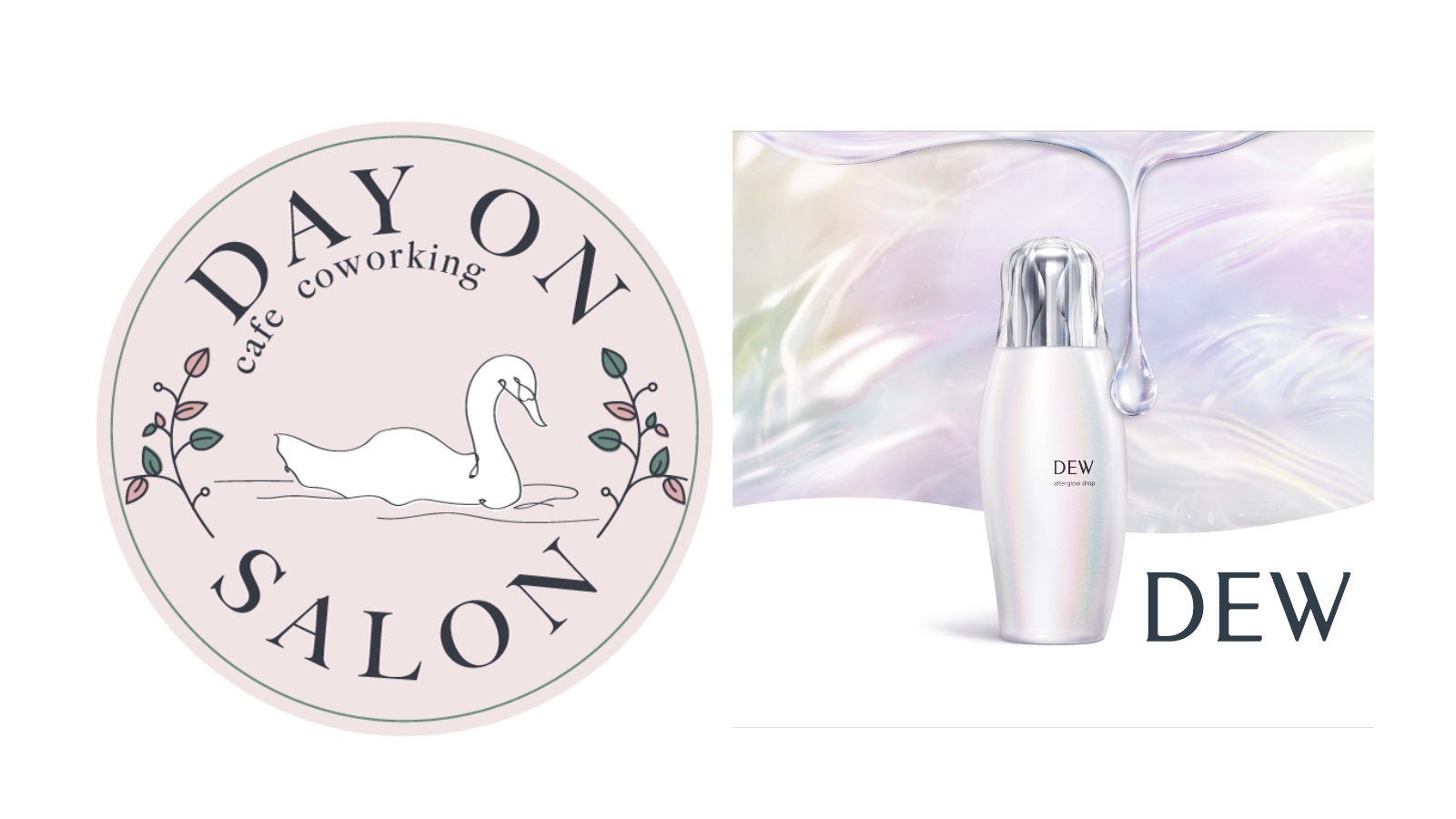 女性専用コワーキングカフェDAYONSALONにスキンケアブランドDEW（デュウ）の新商品が試せるコスメブースが登場。神戸北野メディウム邸とも連携。