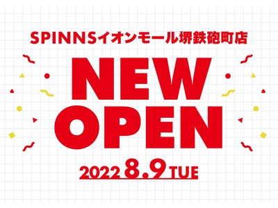 イオンモール堺鉄砲町にSPINNSがOPEN！