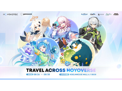 HoYoverse、2026年gamescomの出展ラインナップを正式発表