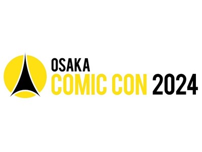 【大阪コミコン2024】会場を彩る、大注目の企業が出展決定！豪華、協賛・出展企業の一部を発表！アイアンマ...