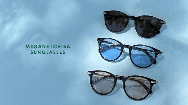 紫外線量が多くなる時期はサングラスで対策しよう。『MEGANE ICHIBA SUNGLASSES』新色を含む34種類を追加