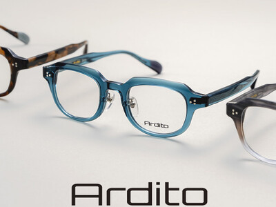 透明度の高いアセテート素材の魅力を活かし、なりたい自分を演出するアイウェア「Ardito」新作登場