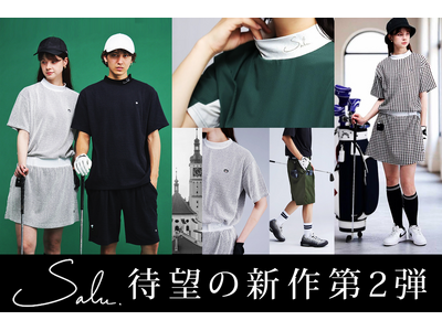 ＼この一着が、ゴルフの常識を変える。／『Salu.（サル―）』待望の第二弾、新スタイルついに解禁！「品よく、自由に。」ゴルフウェアは次の時代へ。