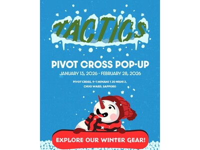 TACTICS SAPPORO STOREが「PIVOT CROSS」でPOP UPを開催！