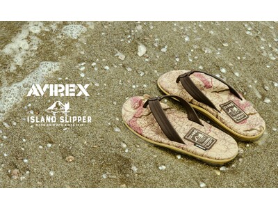 「AVIREX」とサンダルブランド「ISLAND SLIPPER」とのコラボレーションアイテムが7月18日(土)より発売！