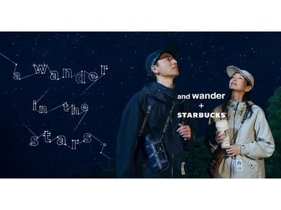 STARBUCKS × and wander