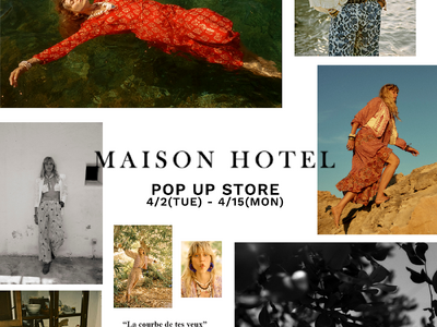【ROSE BUD】ボヘミアンムードを感じさせるスペインのブランド「MAISON HOTEL」のPOP ...