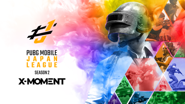 X-MOMENTuPUBG MOBILE JAPAN LEAGUEv܋z3~ƐEoASEASON2 Phase2{I