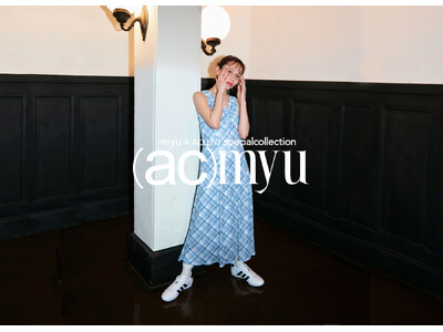 大人気ユーチュバーばんばんざい・「みゆ。」×ACLENT、7月23日より初のコラボ商品を発売 ―ブランド6周年を記念した限定コレクション、来店イベントも開催―