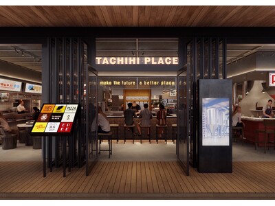 GREEN SPRINGSフードホール 『TACHIHI PLACE』7/24(木）オープン！
