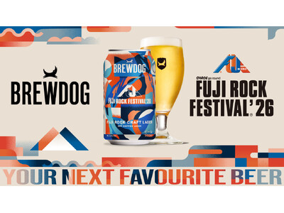 �p��No.1�N���t�g�r�[���u�����hBREWDOG��FUJI ROCK FESTIVAL�f26�̌����R���{�r�[���uFUJI ROCK CRAFT LAGER�v�����ʌ��蔭��!