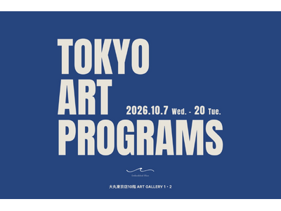 大丸東京店で、現代アーティスト11名によるアートショー「TOKYO ART PROGRAMS」開催