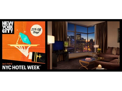 ニューヨーク市観光会議局、「NYCホテル・ウィーク 2026」開催を発表 ― 年明けの期間限定でNY市内ホテルが特別割引に