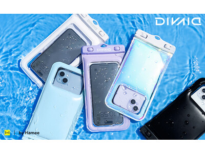 モバイルアクセサリーブランド「DIVAID（ディバイド）」夏のアクティビティで大活躍の防水ケースが登場！2023年4月28日（金）よりオンライン予約販売開始