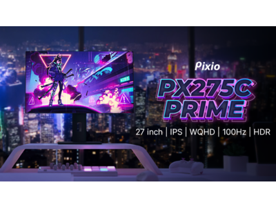 Pixioより、27インチ、100Hz、WQHD、IPSパネル採用の高性能ゲーミング